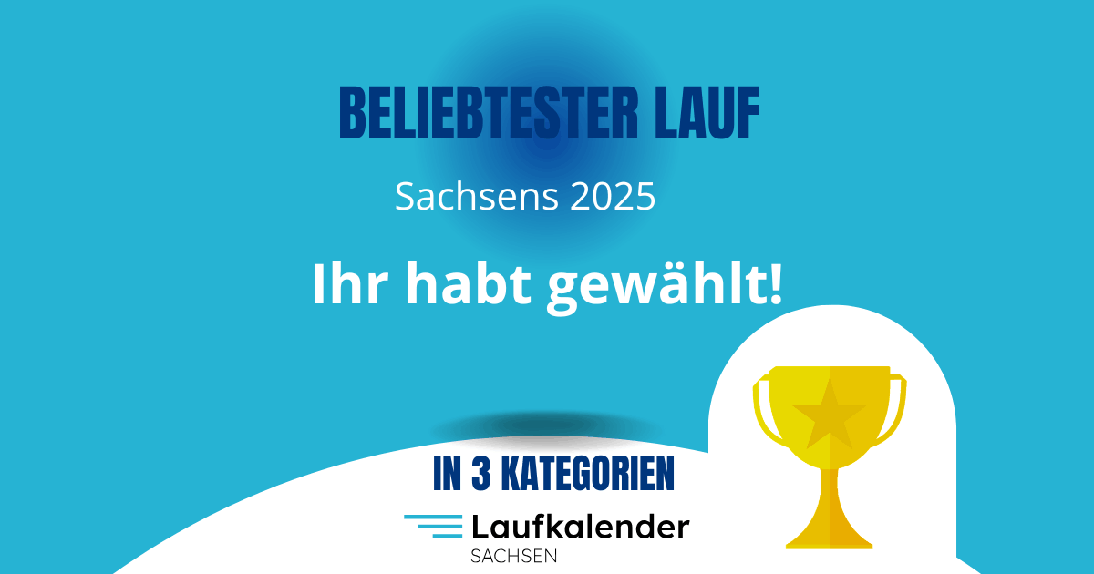 Ihr habt gewählt! - Beliebteste Läufe Sachsens 2025 stehen fest